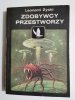 ZDOBYWCY PRZESTWORZY - Leonard Życki 1987